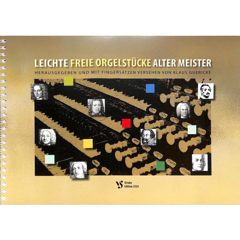 Leichte freie Orgelstücke alter Meister