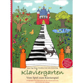 Klaviergarten - vom Spiel zum Klavierspiel