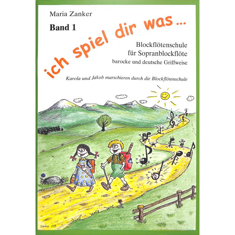 Blockflötenschule 1 | Ich spiel dir was