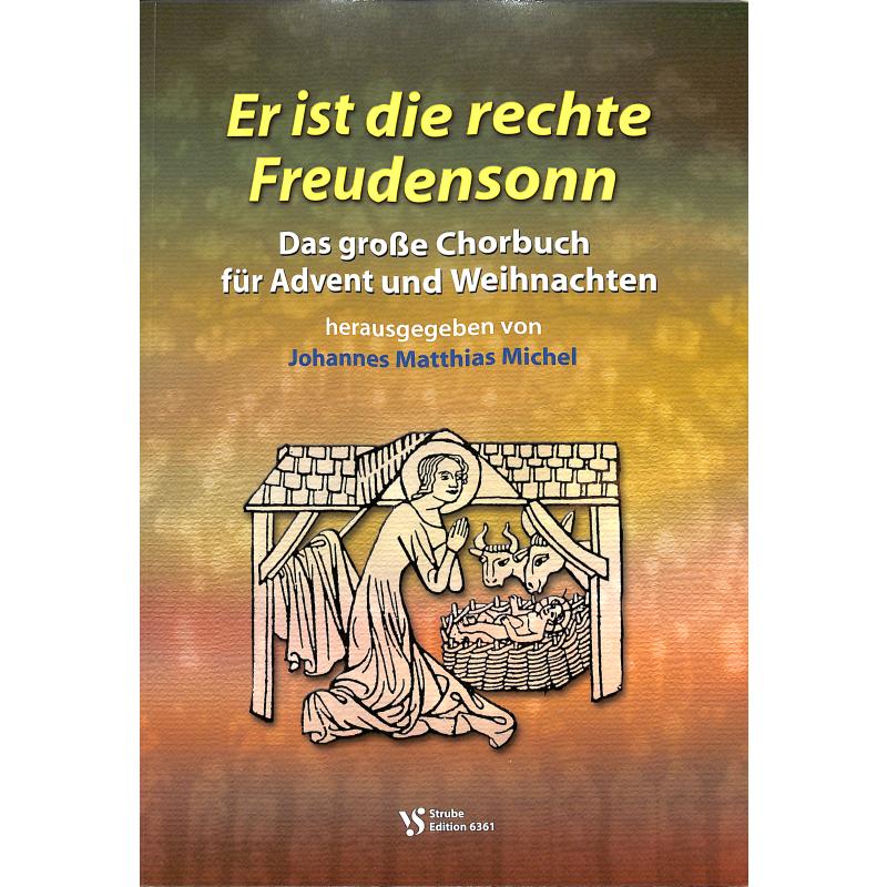 Er ist die rechte Freudensonn