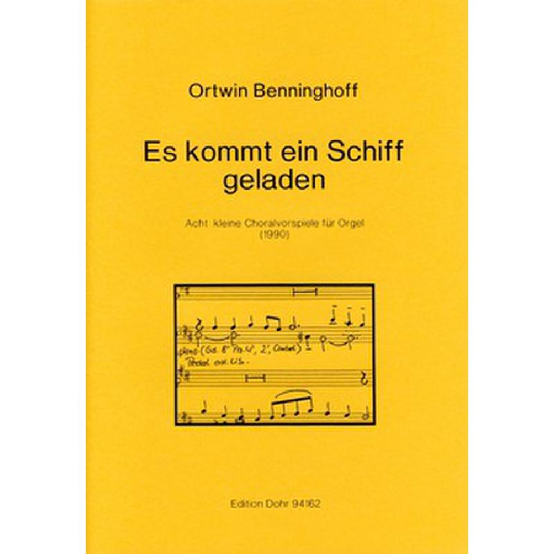 Es kommt ein Schiff geladen - 8 kleine Choralvorspiele