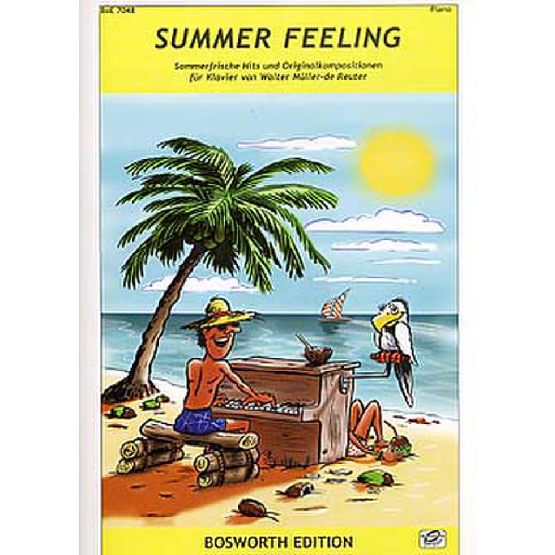 Summer feeling