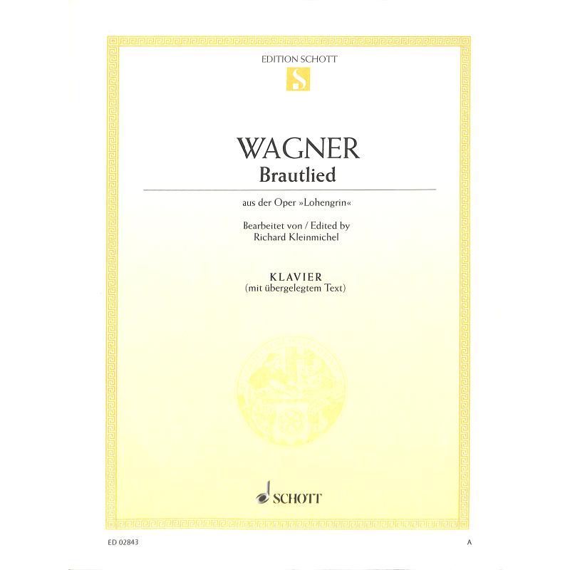 Hochzeitsmarsch (aus Lohengrin WWV 75)