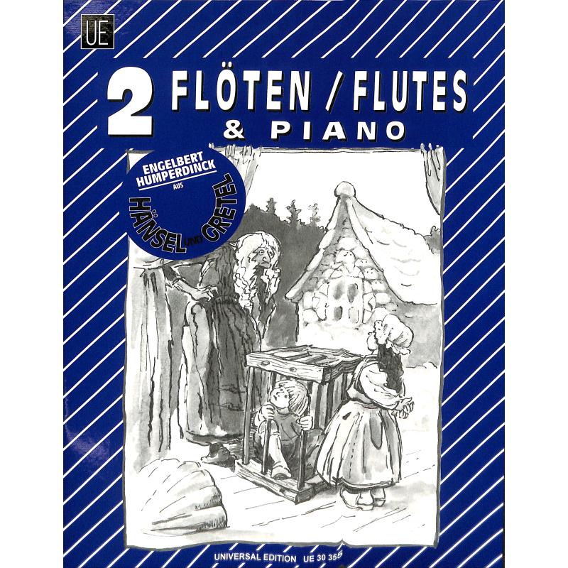 Hänsel + Gretel - ausgewählte Stücke