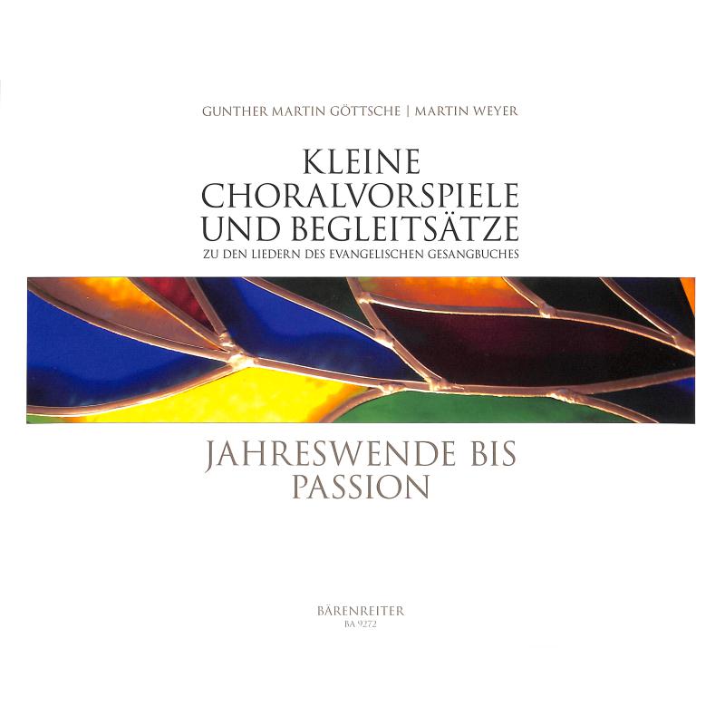 Kleine Choralvorspiele + Begleitsätze zu den Liedern des EG