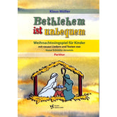 Bethlehem ist unbequem