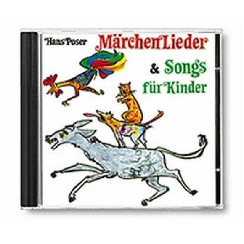 Märchenlieder + Songs für Kind