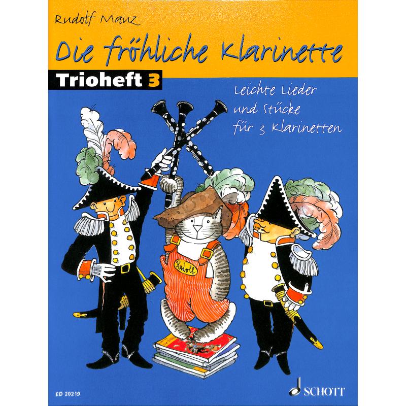 Die fröhliche Klarinette 3 - Trioheft