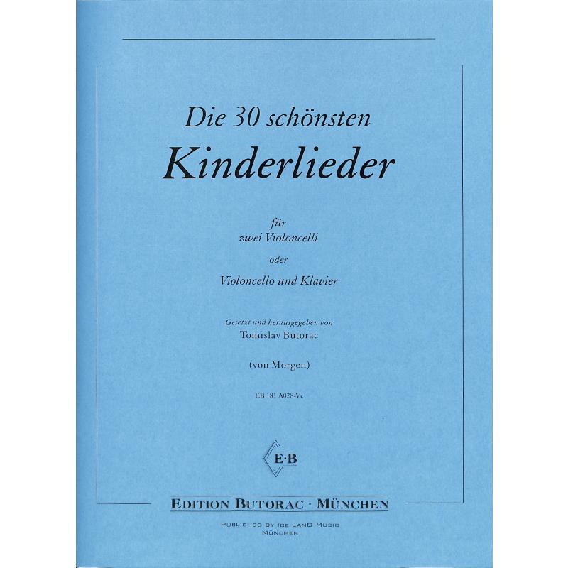 Die 30 schönsten Kinderlieder