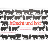 Hüscht + hott