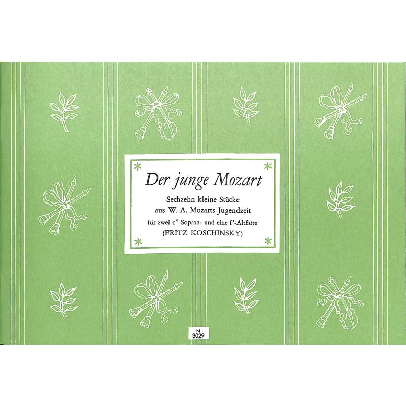 Der junge Mozart - 16 kleine Spielstücke