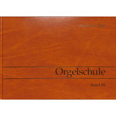 Orgelschule 3 - Literatur Auswahl