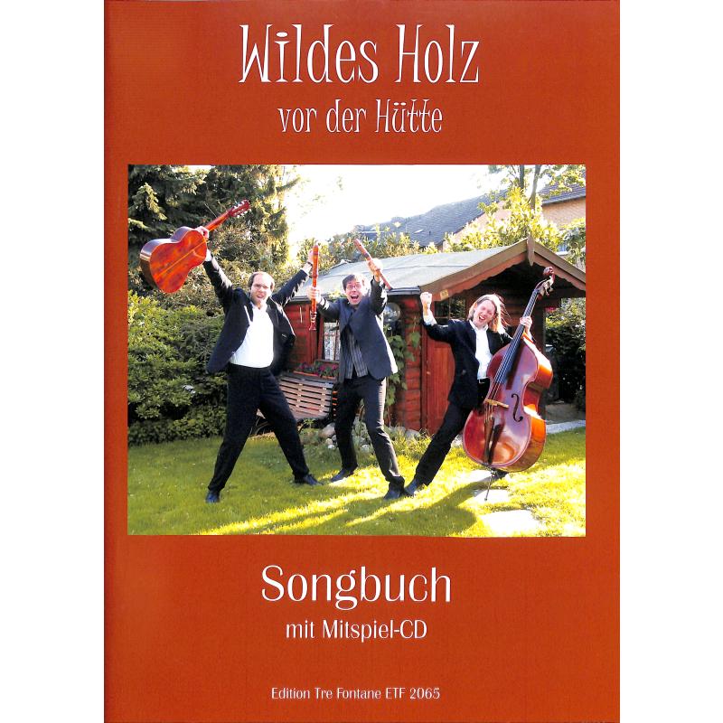 Wildes Holz vor der Hütte