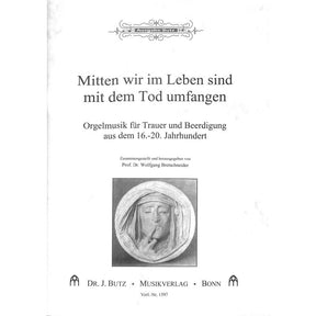 Mitten wir im Leben sind mit dem Tod umfangen
