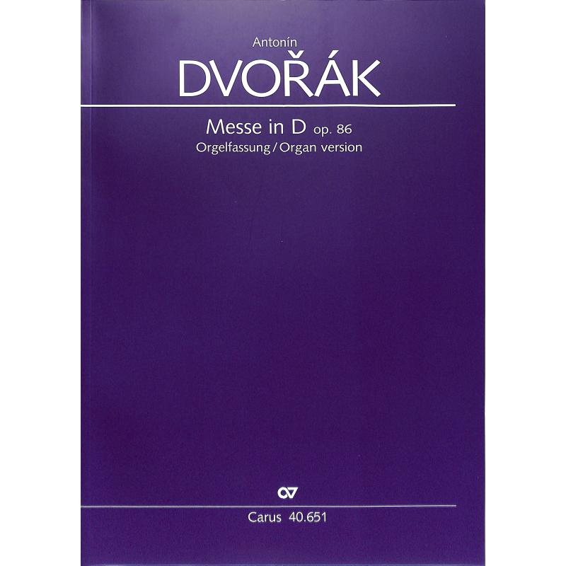 Messe D-Dur op 86 Orgelfassung