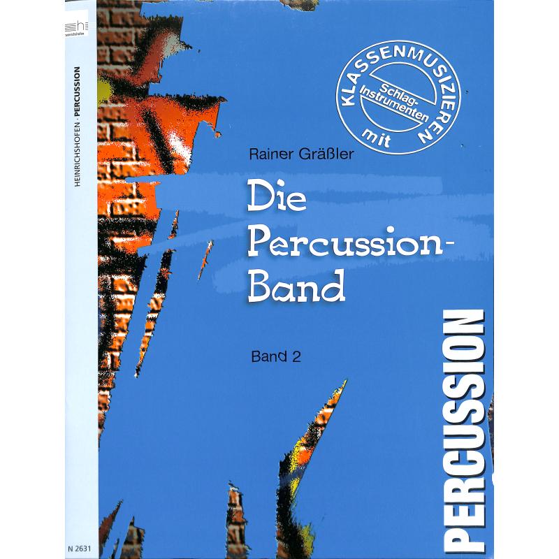 Die Percussion Band 2