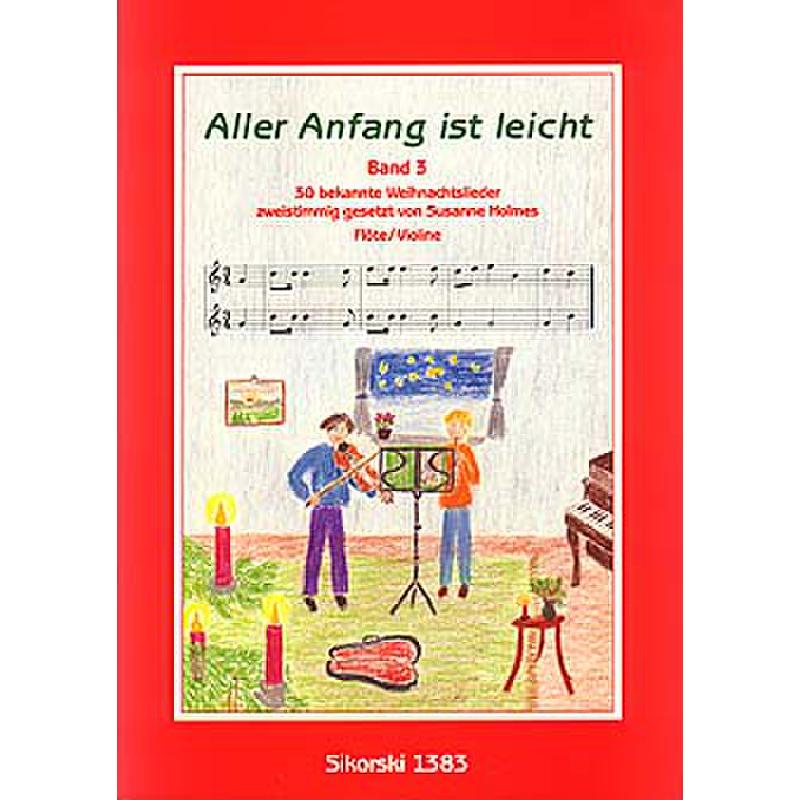 Aller Anfang ist leicht 3