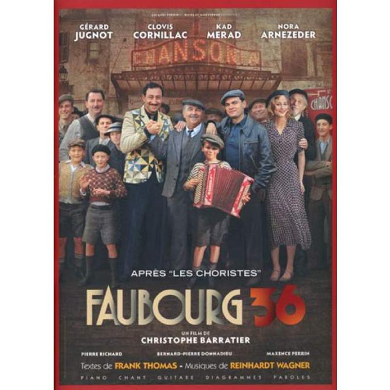Faubourg 36 - apres les choristes