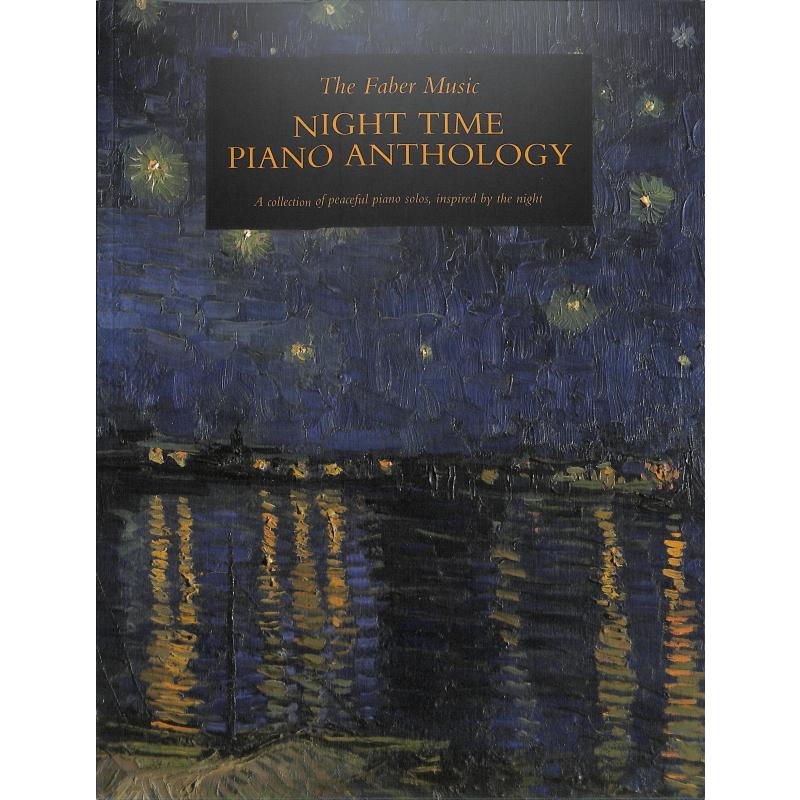 The Faber music night time piano anthology