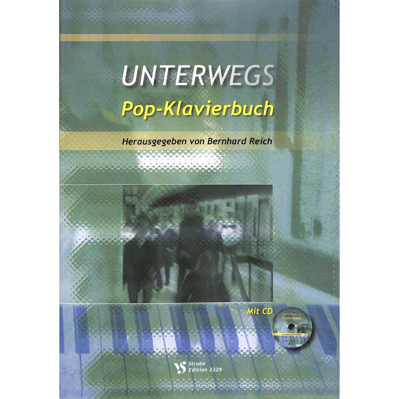 Unterwegs - Pop Klavierbuch