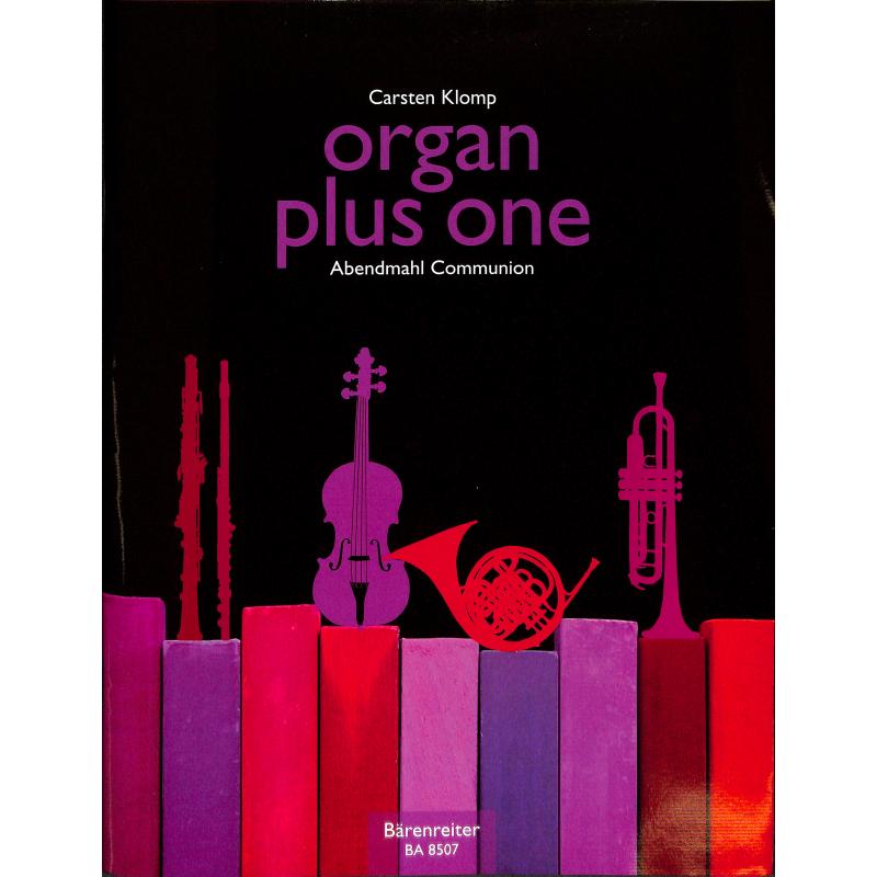 Organ plus one - Abendmahl Communion