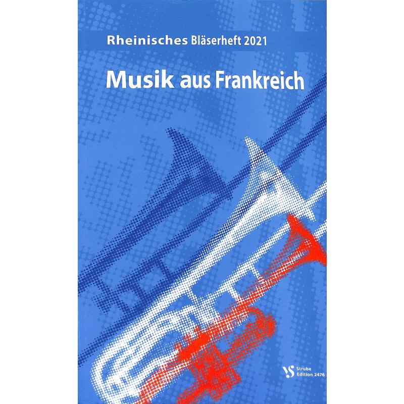 Musik aus Frankreich | Rheinisches Bläserheft 2021
