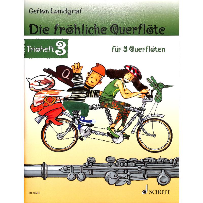 Die fröhliche Querflöte - Trioheft 3