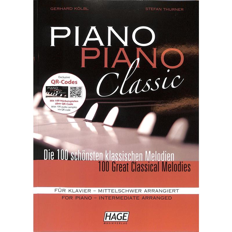 Piano Piano Classic - die 100 schönsten klassischen Melodien