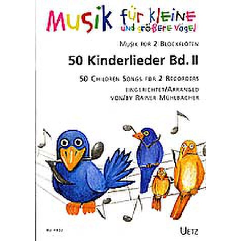 50 Kinderlieder 2