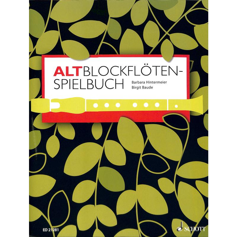 Altblockflöten Spielbuch