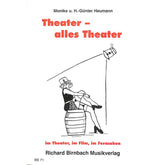 Theater alles Theater | Im Theater im Film im Fernsehen