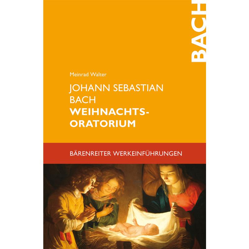 Johann Sebastian Bach Weihnachtsoratorium