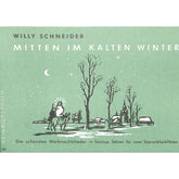 Mitten im kalten Winter