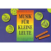 Musik für kleine Leute