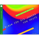 Album für die Jugend von heute