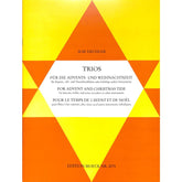 Trios für die Advents + Weihnachtszeit
