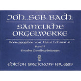 Sämtliche Orgelwerke 9