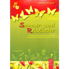 Sommer und Reiselieder | Erleben und Gestalten mit Stimme In