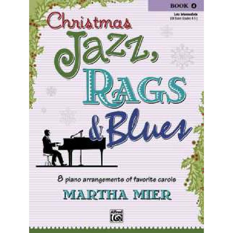 Christmas Jazz Rags + Blues 4