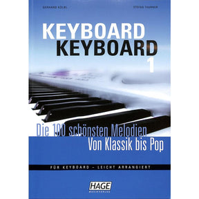 Keyboard Keyboard - die 100 schönsten Melodien von Klassik b