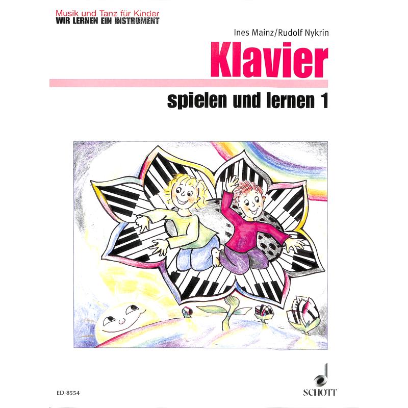 Klavier spielen + lernen 1 - Klavierheft 1