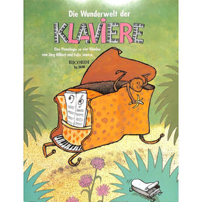 Die Wunderwelt der Klaviere