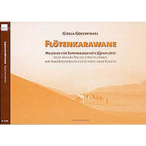 Flötenkarawane