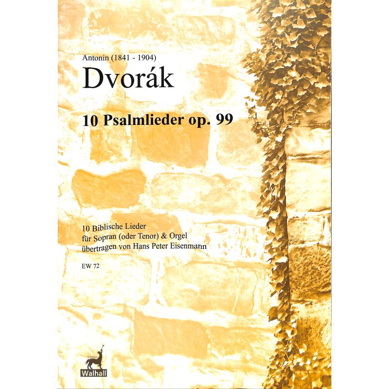 Biblische Lieder op 99