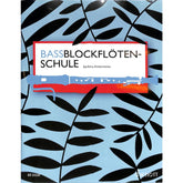 Bassblockflötenschule