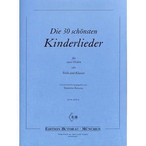 Die 30 schönsten Kinderlieder