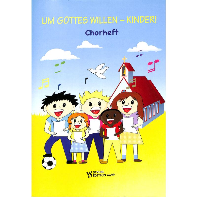 Um Gottes willen - Kinder