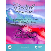 Toll in Moll + Toll in Dur