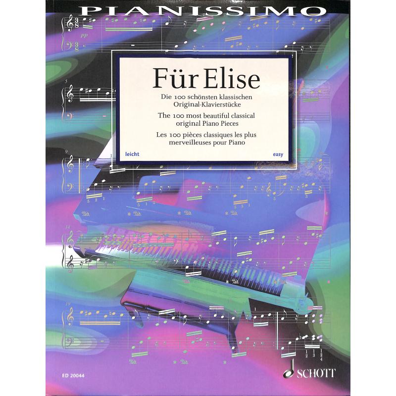Für Elise | Die 100 schönsten klassischen Original Klavierst
