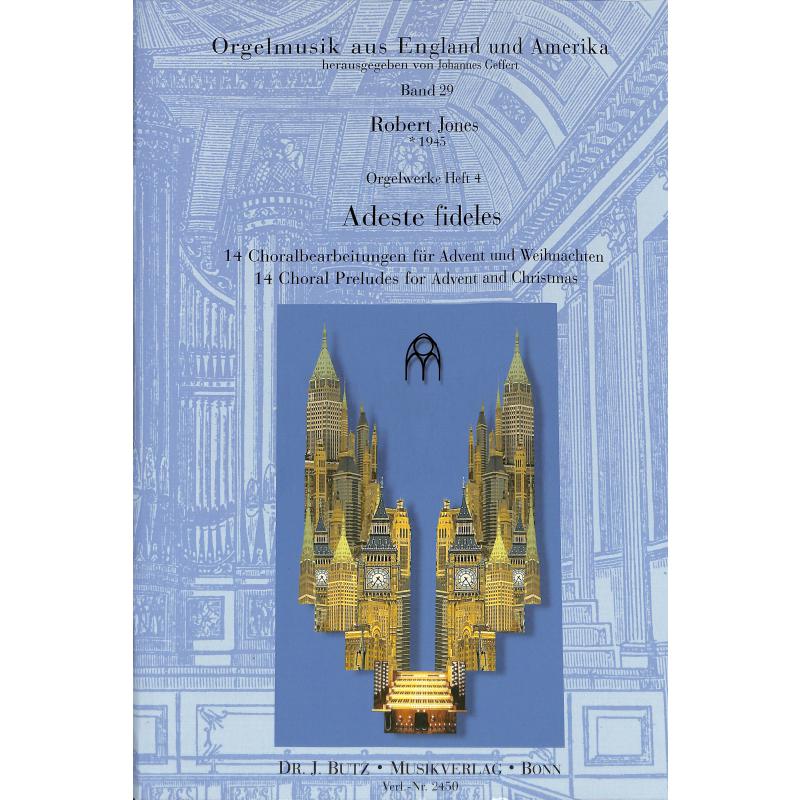 Adeste fideles | Orgelwerke 4 | 14 Choralbearbeitungen für A